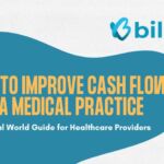 How to Improve Cash Flow in a MedicalPractice